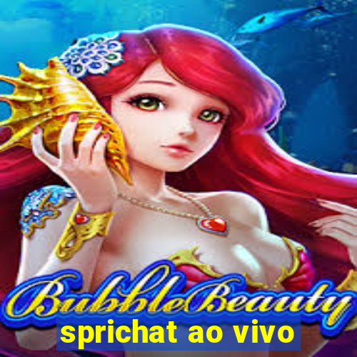 sprichat ao vivo